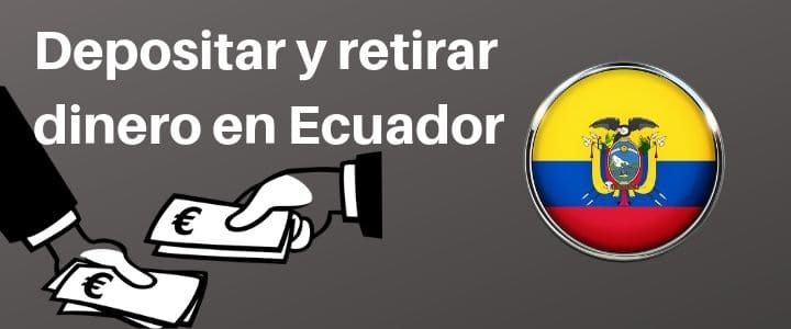 apuestas-deportivas-ecuador-depositar-retirar-dinero