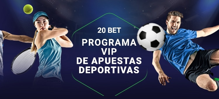 20BET programa VIP de apuestas deportivas online