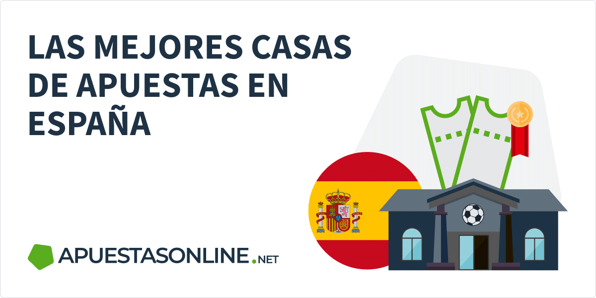 Mejores Casas de Apuestas Online en España - TOP 12 (2023)