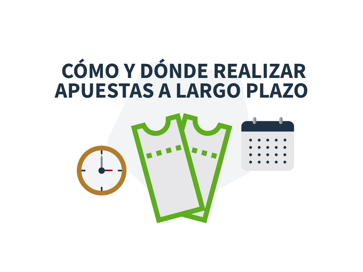Apuesta largo plazo