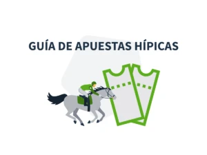 Guía de apuestas a Hípica
