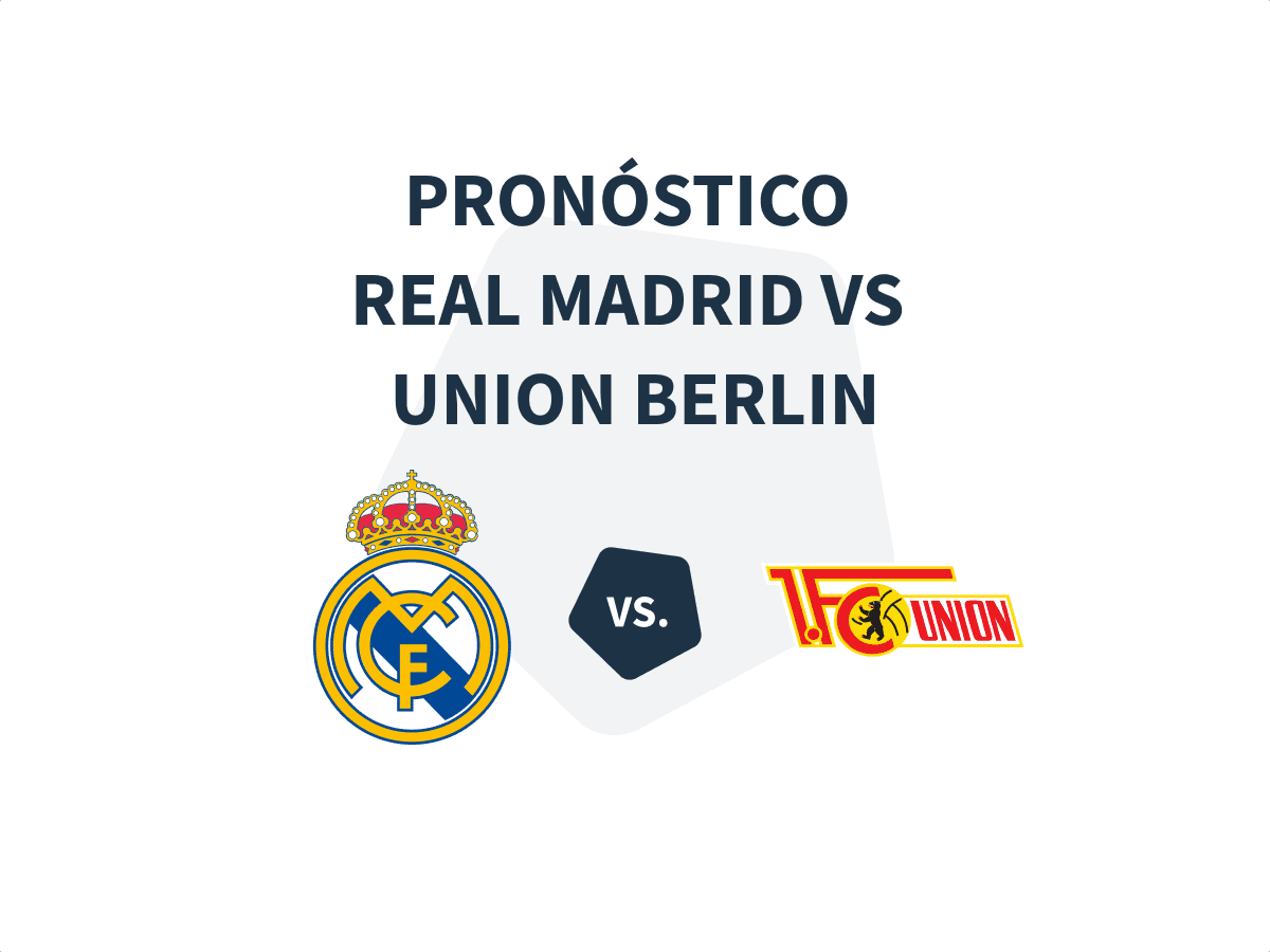 Pronóstico de apuestas al Real Madrid vs Union Berlin