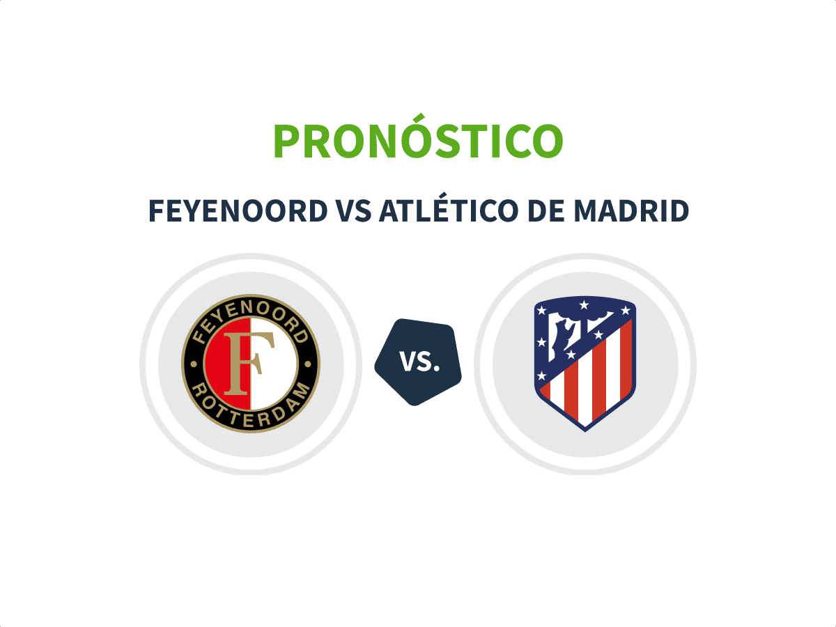 Imagen destacada para el pronóstico del partido Feyenoord vs Atletico de Madrid