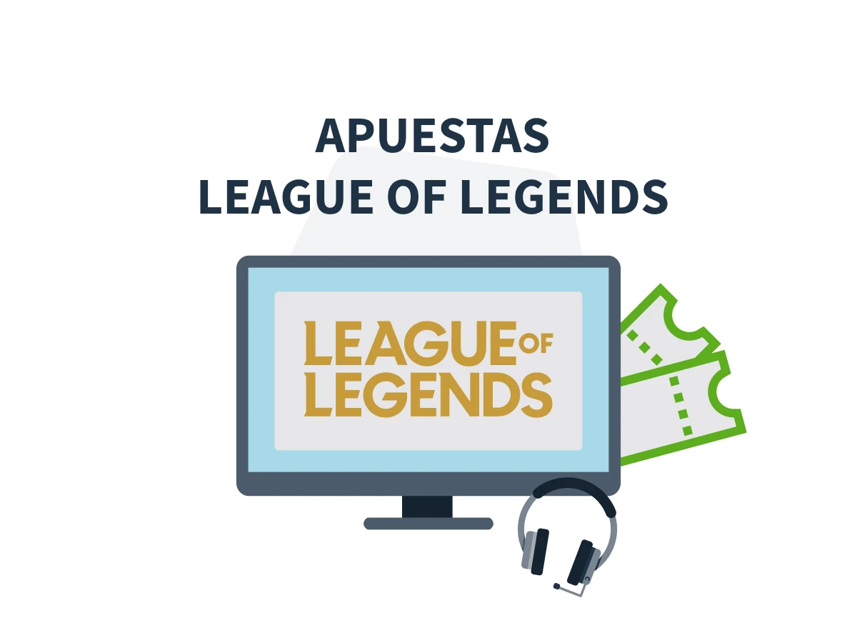 Apuestas LoL (League of Legends)