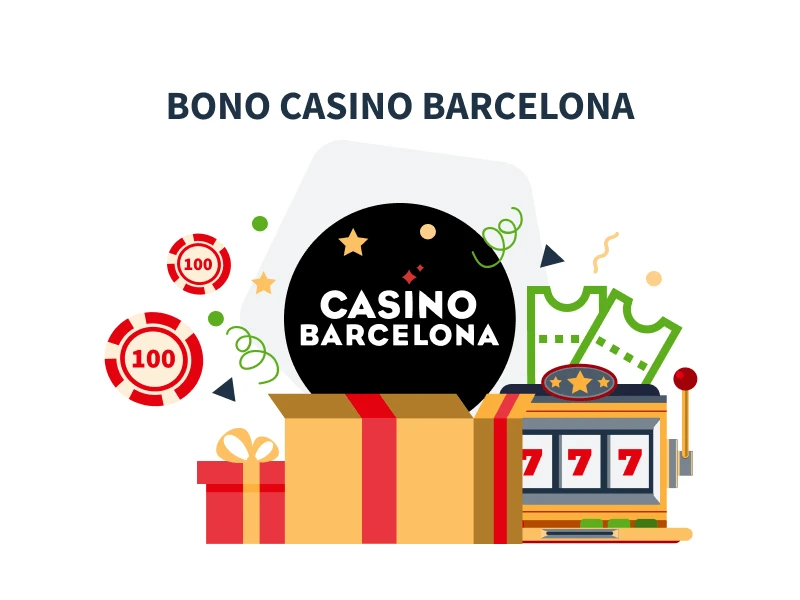 Bono de bienvenida Casino Barcelona
