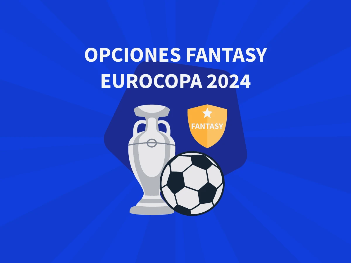Opciones de Fantasy para la Eurocopa 2024