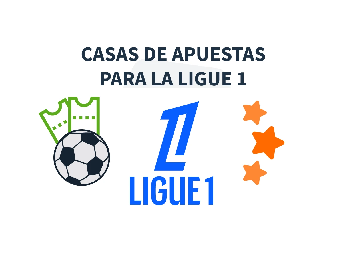 Casas de apuestas Ligue 1 de Francia