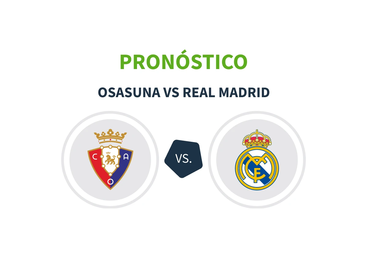 Pronóstico Real Madrid vs Osasuna (09/11/24)