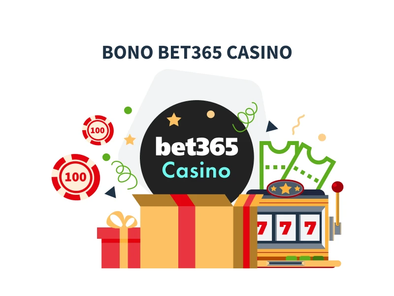 Bono de bienvenida bet365 Casino