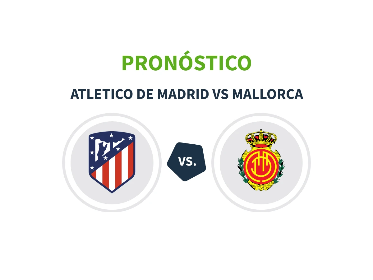 Pronóstico Atlético de Madrid vs Mallorca (01/02/25)