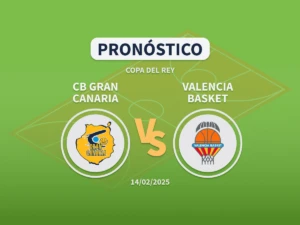 Imagen destacada del pronóstico al Gran Canaria - Valencia basket de la Copa del Rey de Baloncesto