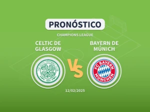 Imagen destacada pronóstico de apuestas al Celtic de Glasgow vs Bayern de Múnich del playoff eliminatorio de Champions League 2024-2025