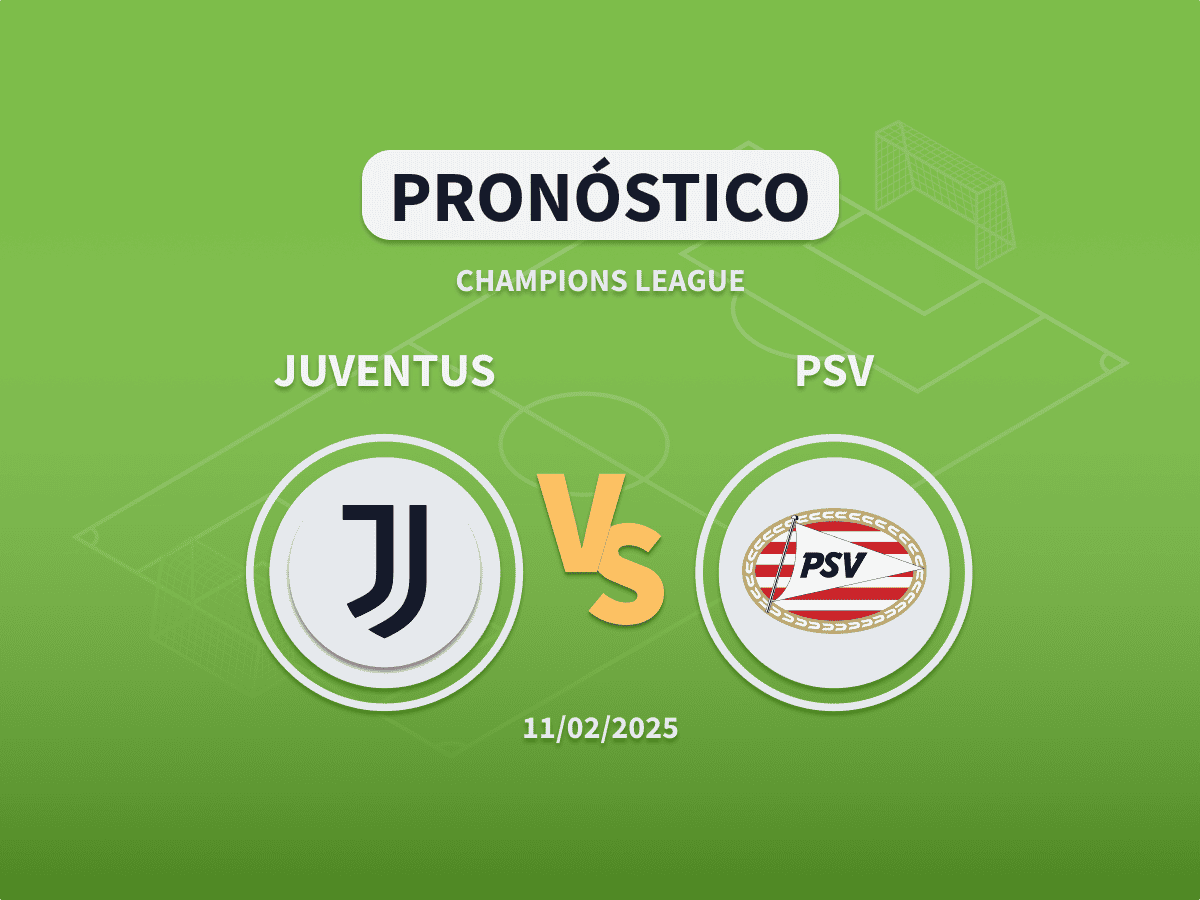Imagen destacada pronóstico de apuestas al Juventus vs PSV del playoff eliminatorio de Champions League 2024-2025