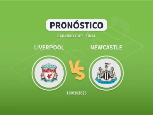 Imagen destacada pronóstico de apuestas entre el Liverpool y el Newcastle - Final Carabao Cup
