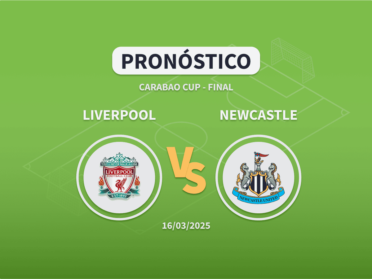 Imagen destacada pronóstico de apuestas entre el Liverpool y el Newcastle - Final Carabao Cup