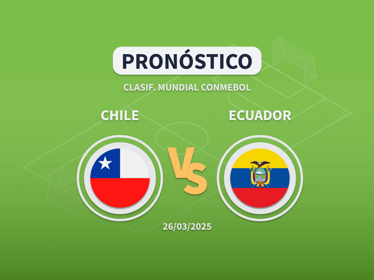 Imagen destacada pronóstico de apuestas entre Chile y Ecuador de la Clasificación al Mundial 2026 de la CONMEBOL