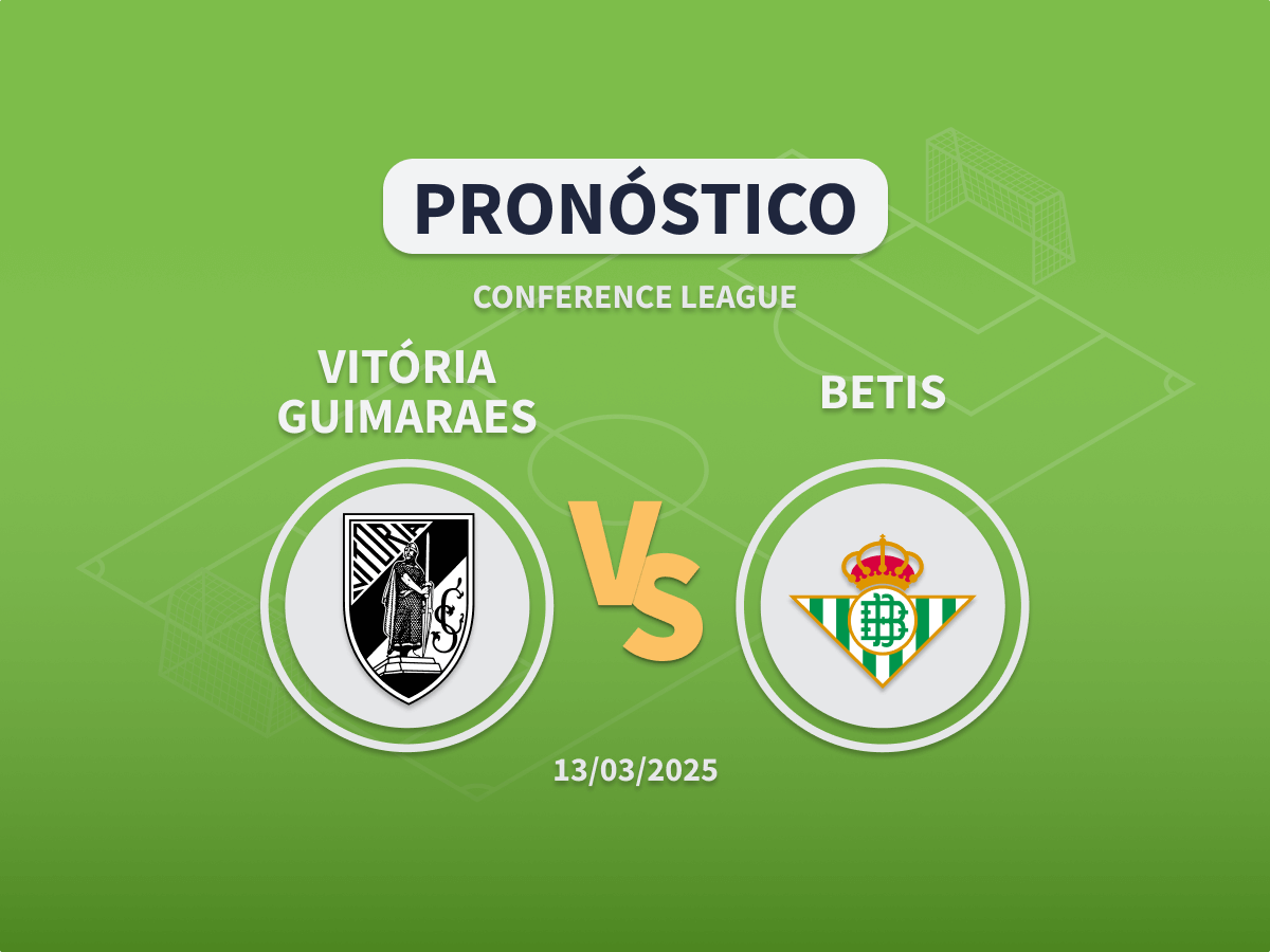 Imagen destacada pronóstico de apuestas entre el Vitoria Guimaraes y el Betis de Octavos de Conference League