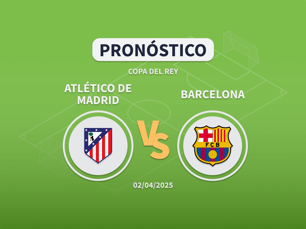 Imagen destacada pronóstico de apuestas entre el Atletico de Madrid y Barcelona de Copa del Rey