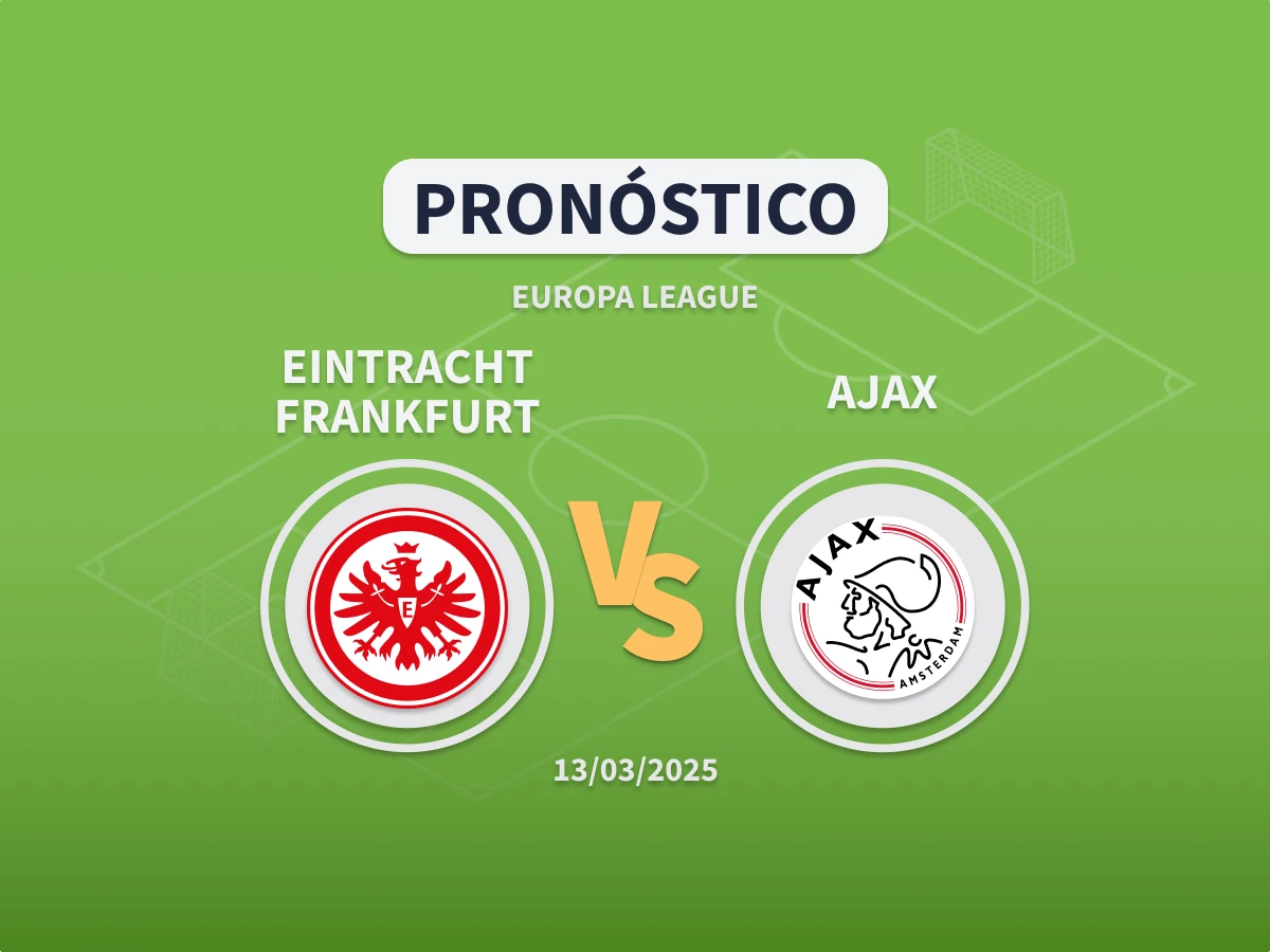 Pronóstico Eintracht Frankfurt vs Ajax (13/03/2025)