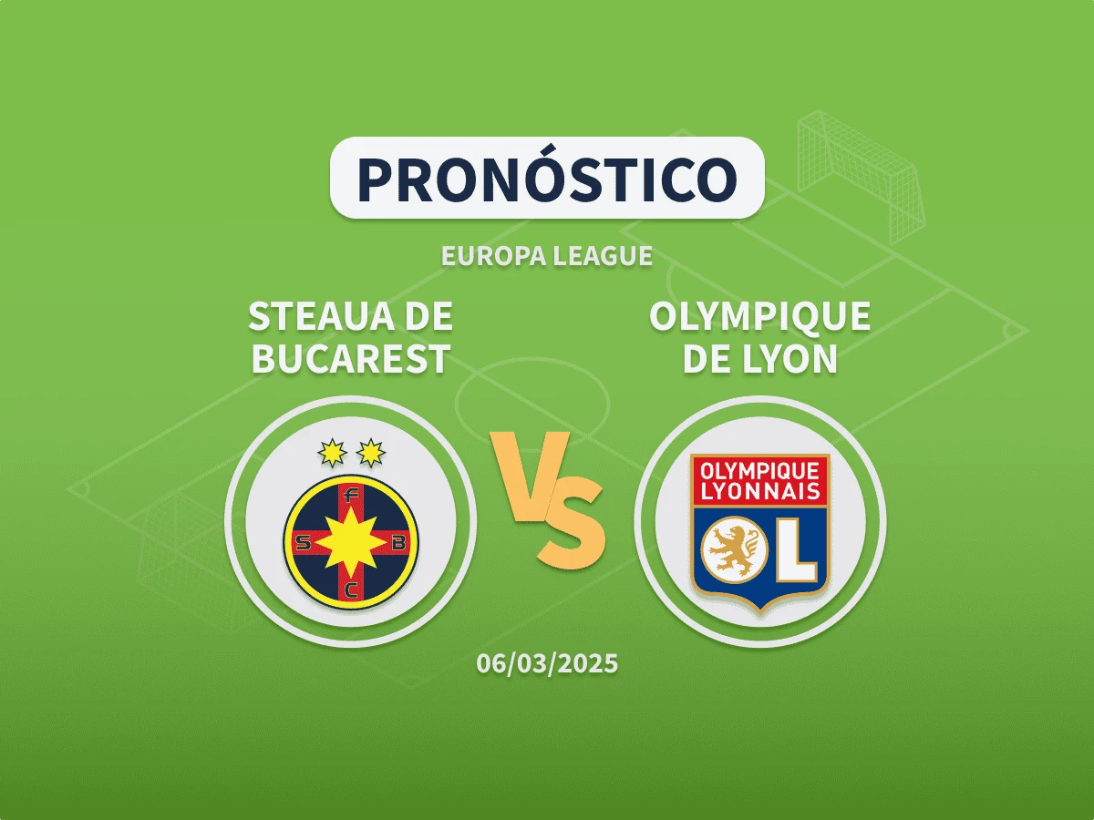 Pronóstico Steaua de Bucarest vs Olympique de Lyon (06/03/2025)