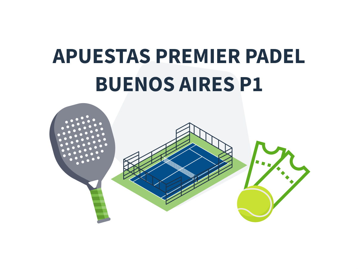 Imagen destacada apuestas al torneo de Premier Padel Buenos Aires P1