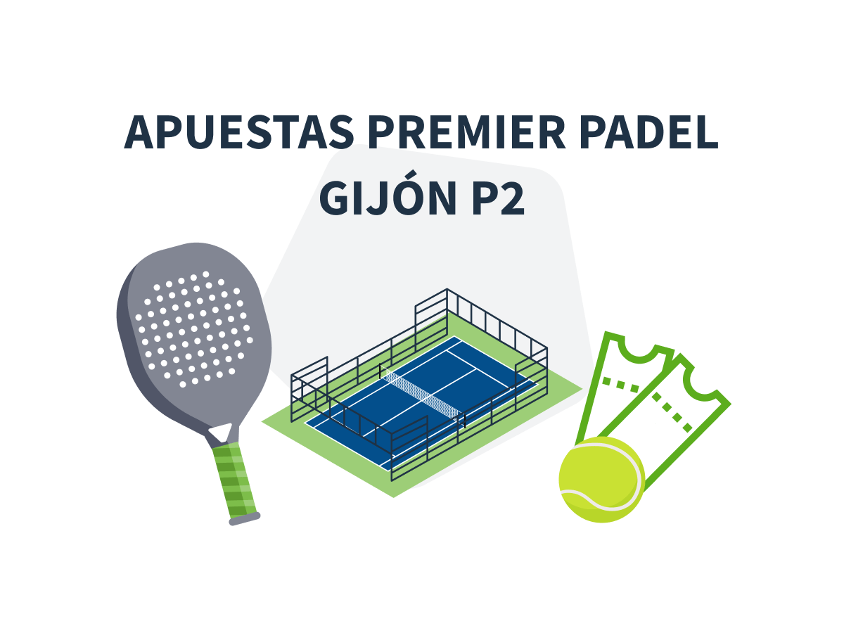 Imagen destacada apuestas al torneo de Premier Padel Gijón P2