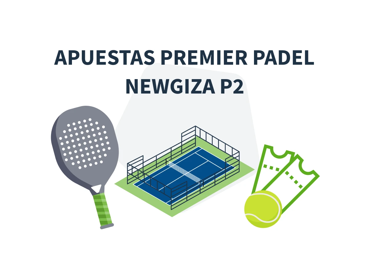 Imagen destacada apuestas al torneo de Premier Padel Newgiza P2