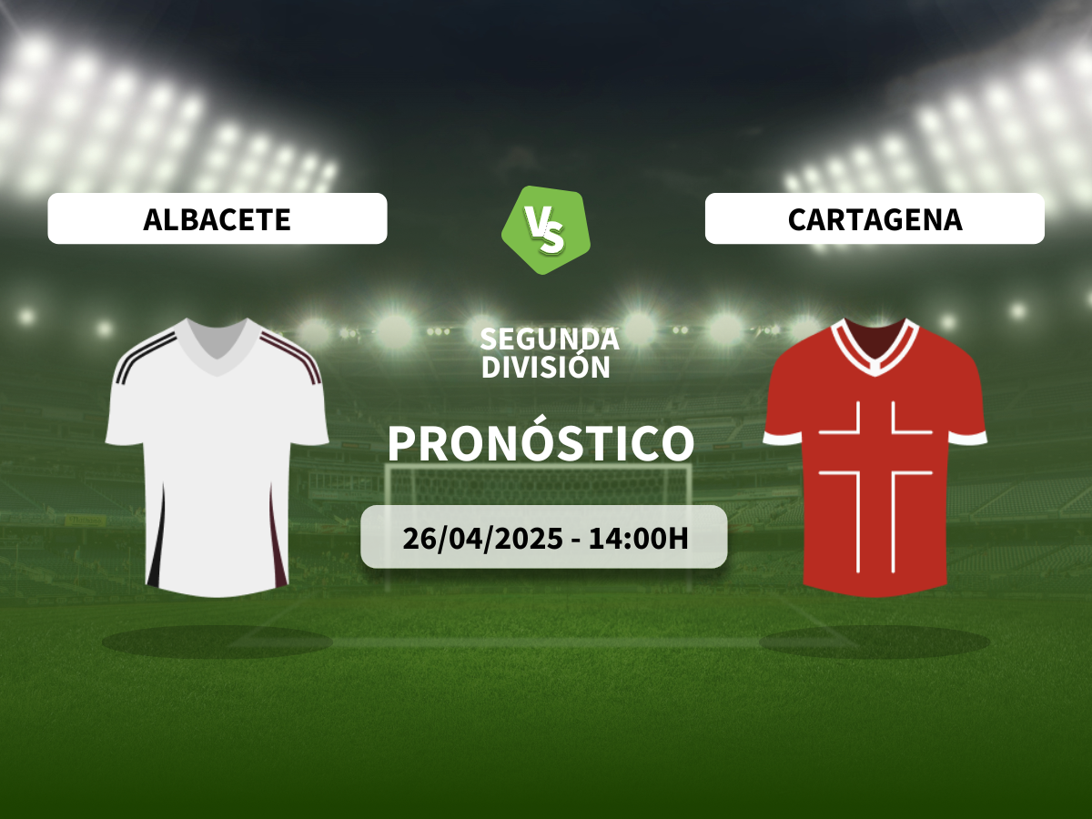 Pronóstico Albacete Balompié vs FC Cartagena (26/04/2025)