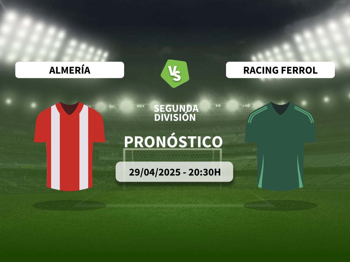 Pronóstico UD Almería vs Racing Club Ferrol (29/04/2025)