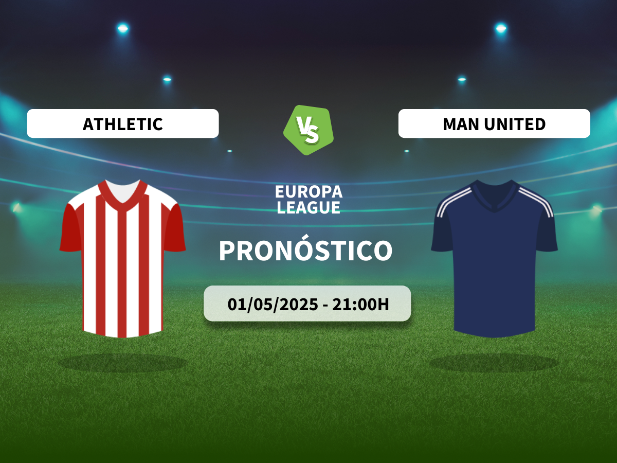 Pronóstico Athletic vs Manchester United (01/05/2025)