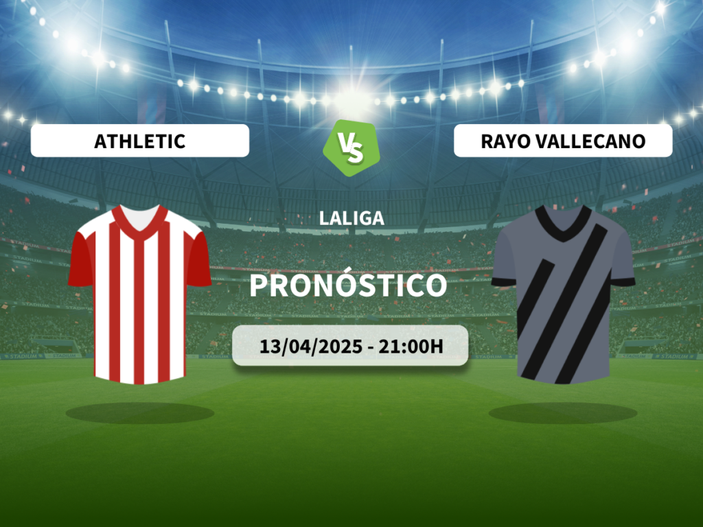 Pronóstico Athletic Club vs Rayo Vallecano (13/04/2025)