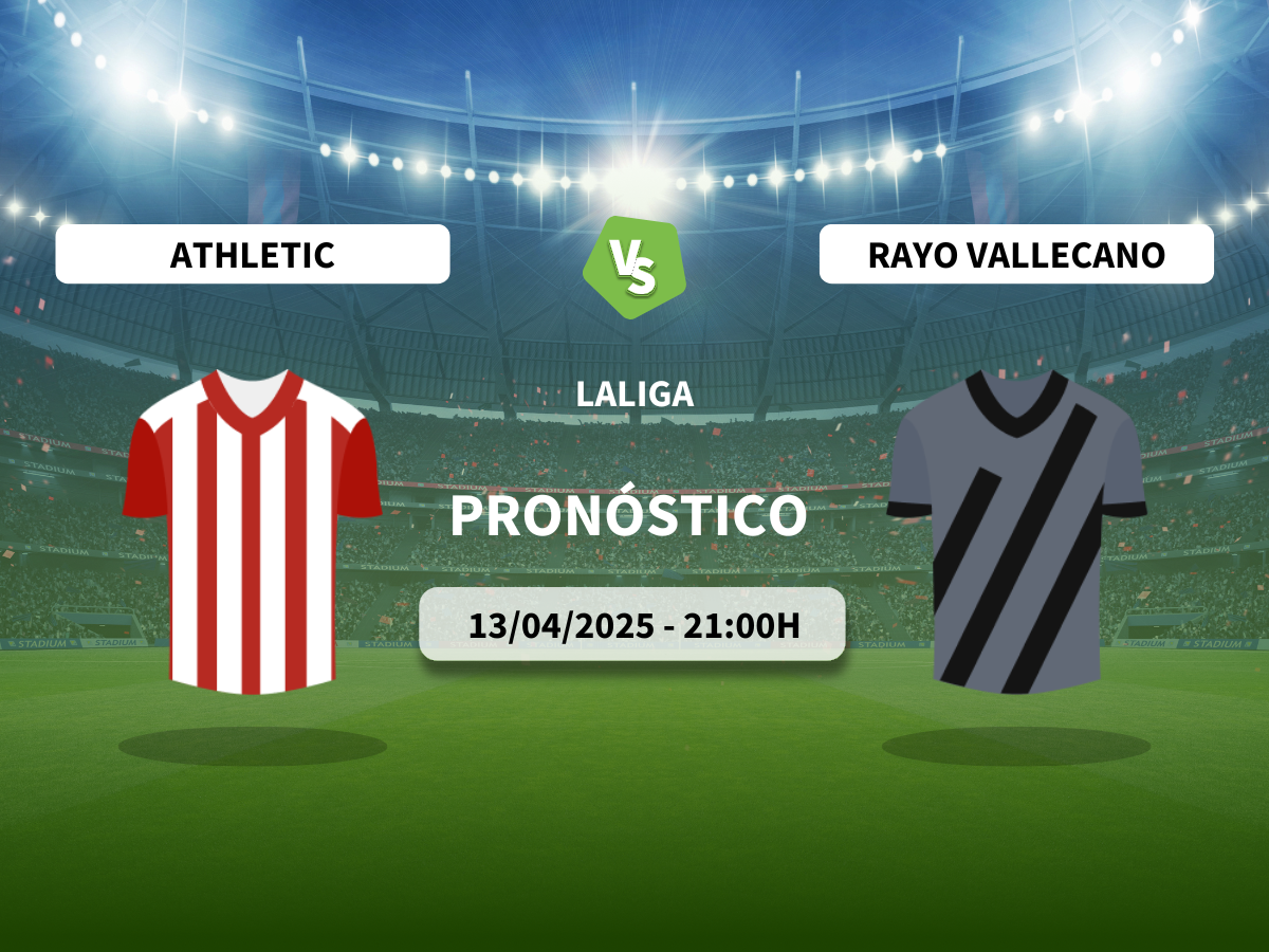 Pronóstico Athletic Club vs Rayo Vallecano (13/04/2025)