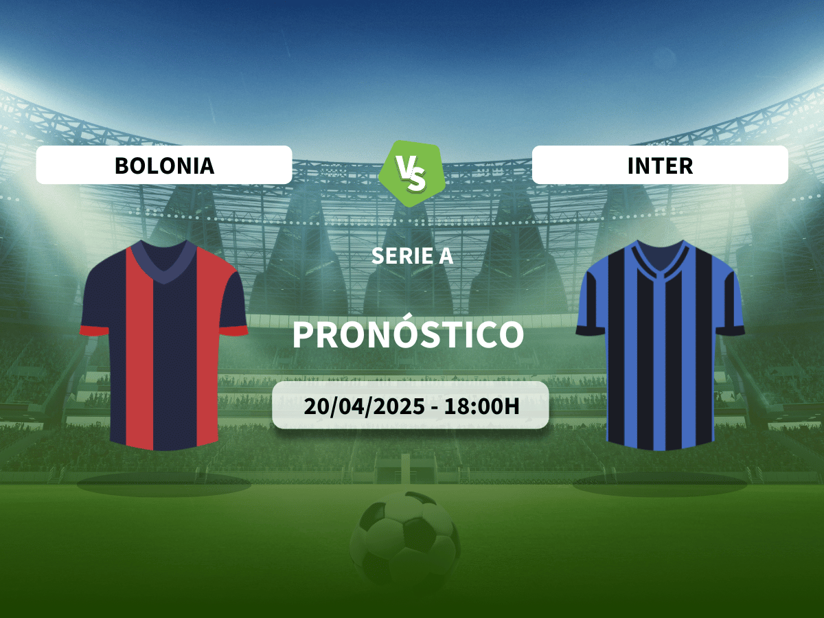 Pronóstico Bolonia vs Inter Milán (20/04/2025)