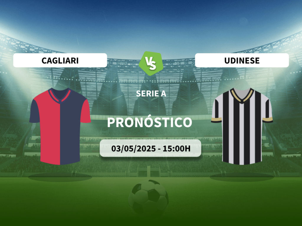 Pronóstico Cagliari vs Udinese (03/05/2025)