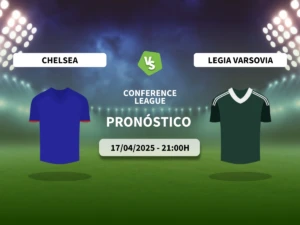 Pronóstico Chelsea vs Legia Varsovia (17/04/2025)