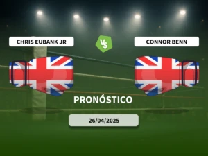 Pronóstico Chris Eubank Jr vs Connor Benn (26/04/25)