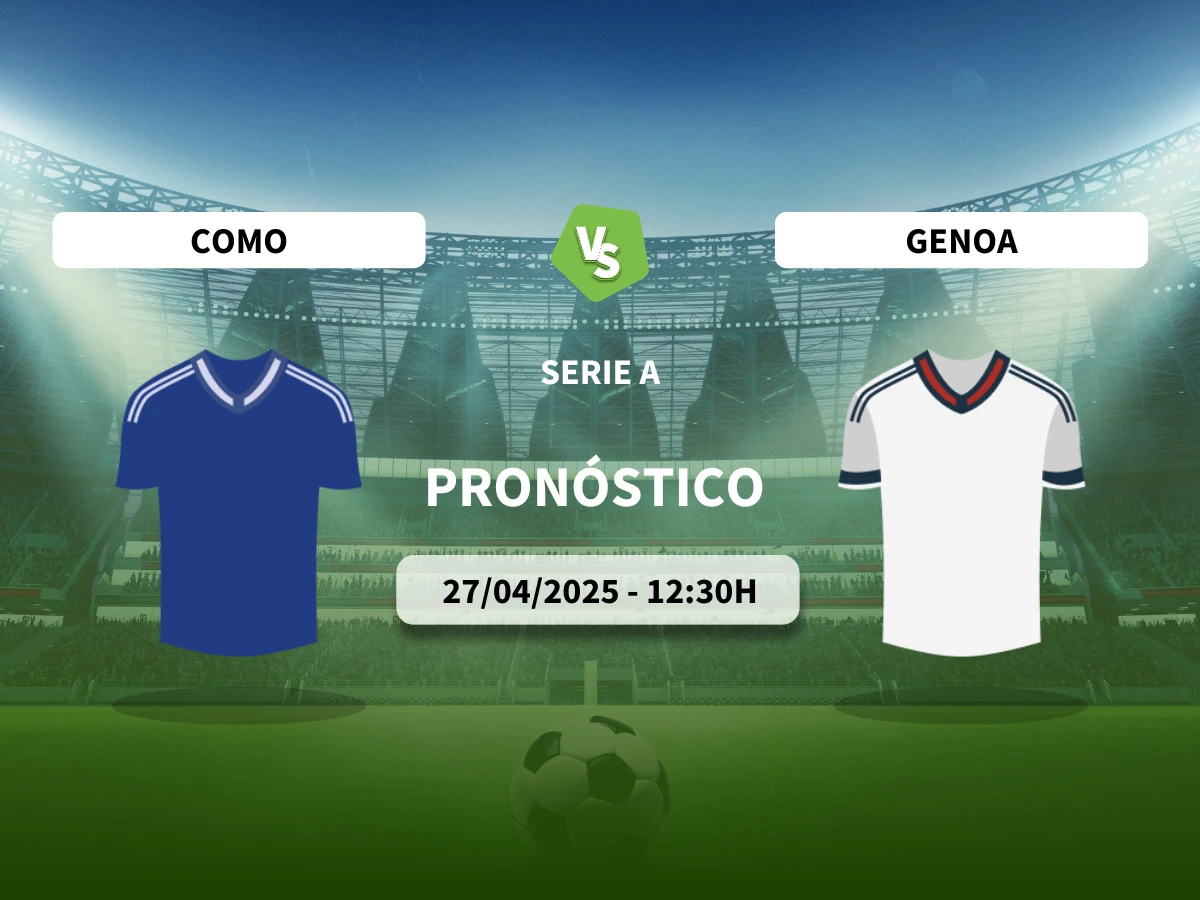 Pronóstico Como – Genoa (27/04/25) | Serie A