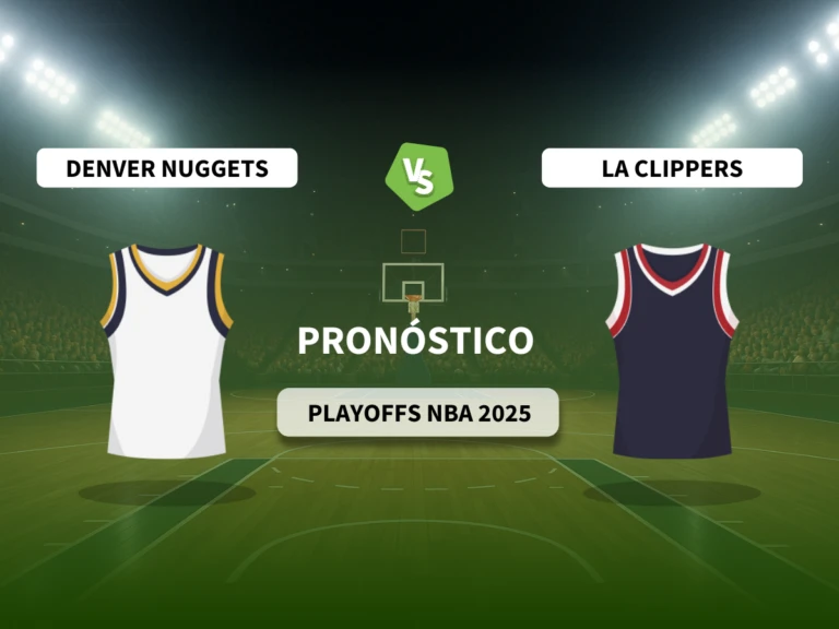 Pron&oacute;stico Denver Nuggets vs LA Clippers (Playoffs NBA 2025)