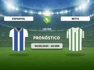 Pronóstico RCD Espanyol vs Real Betis (04/05/2025)