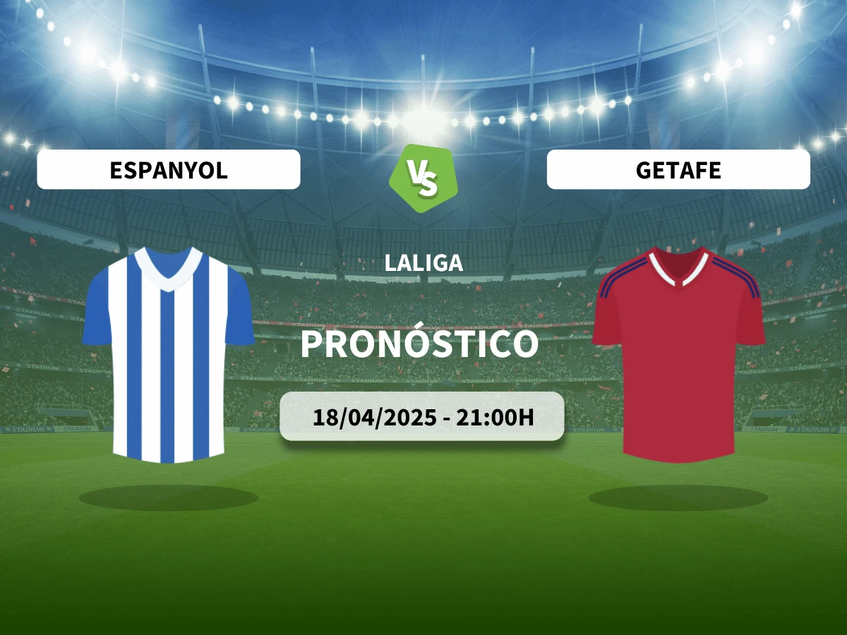 Pronóstico Espanyol – Getafe (18/04/25) | LaLiga