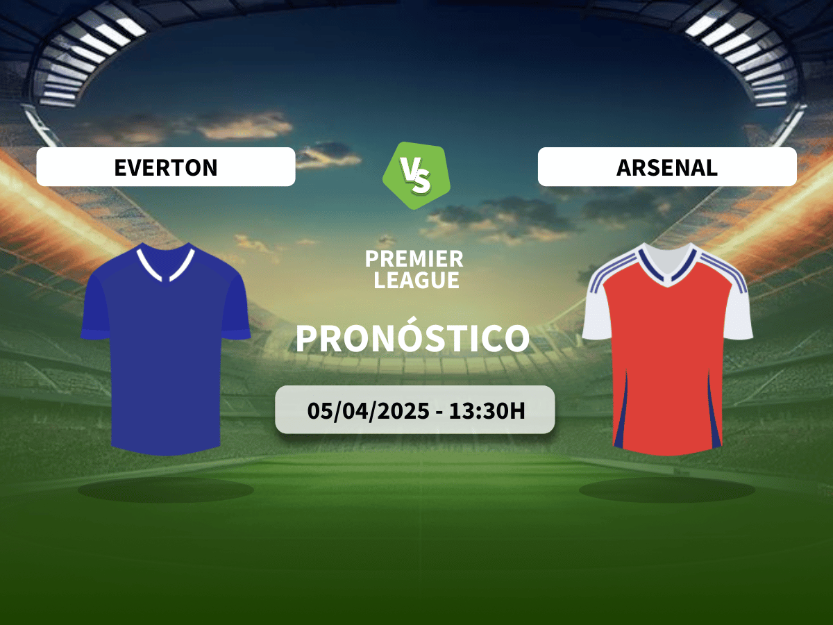 Pronóstico Everton vs Arsenal (05/04/25)