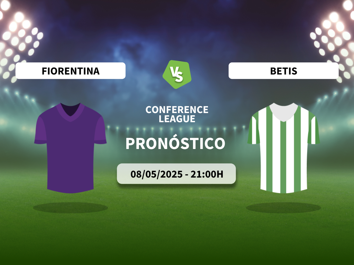 Pronóstico Fiorentina vs Betis (08/05/2025)