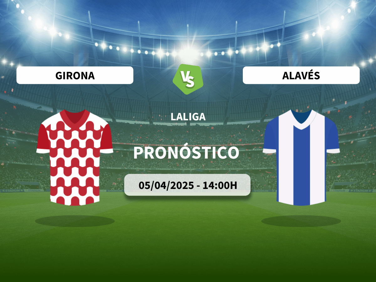 Pronóstico Girona vs Alavés (05/04/25)