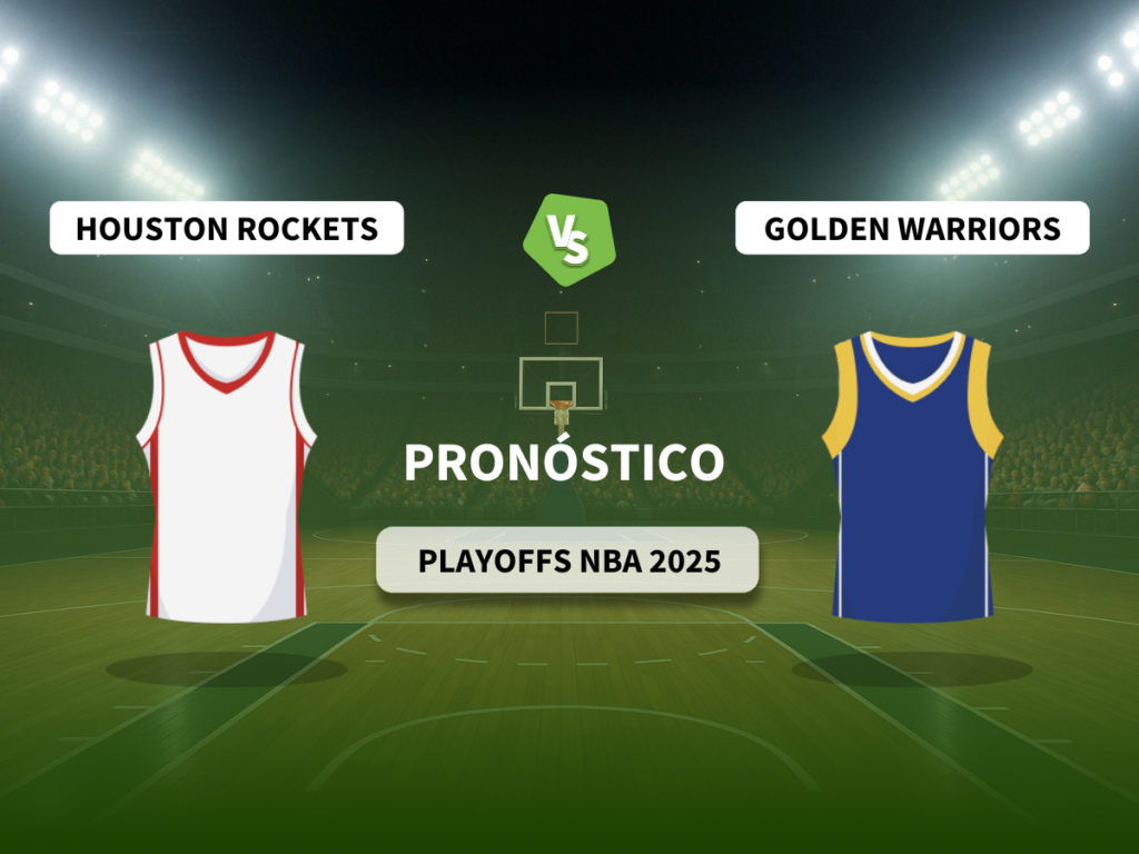 Pronóstico Houston Rockets vs Golden State Warriors (Playoffs NBA 2025)