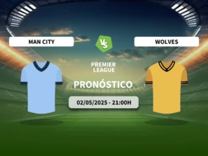 Pronóstico Manchester City vs Wolverhampton Wanderers (02/05/2025)