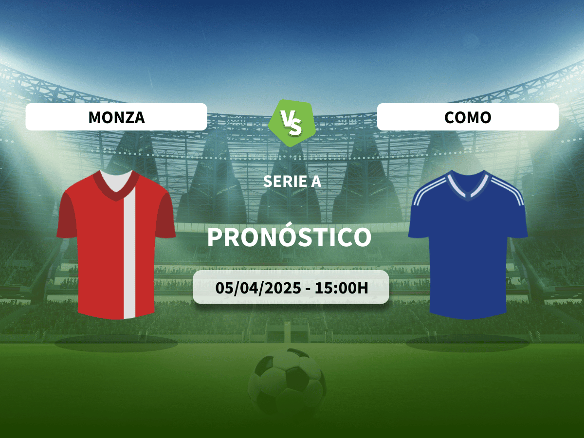 Pronóstico Monza vs Como (05/04/25)