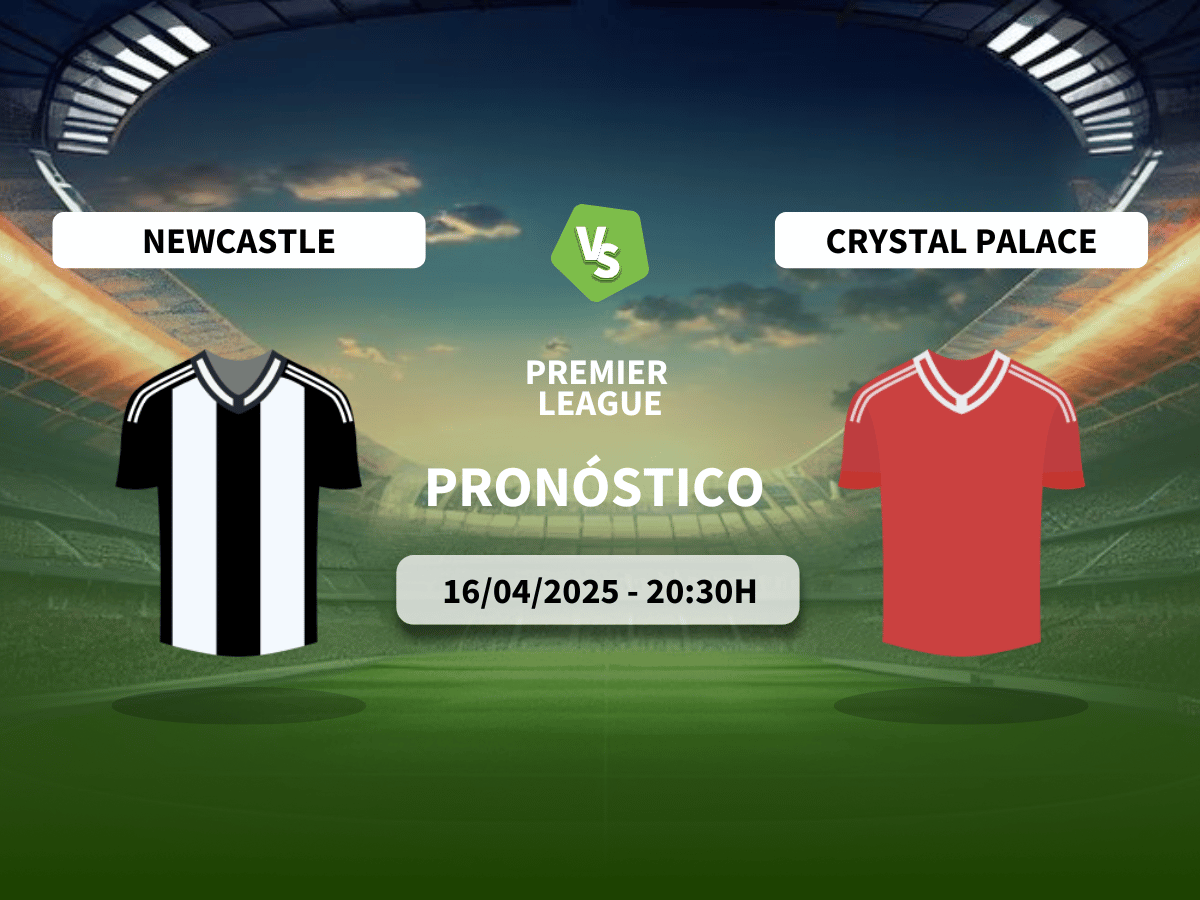 Pronóstico Newcastle vs Crystal Palace (16/04/2025)