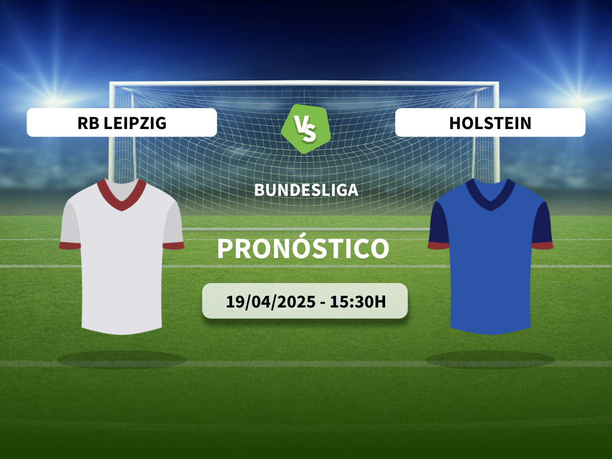 Pronóstico RB Leipzig vs Holstein Kiel (19/04/2025)