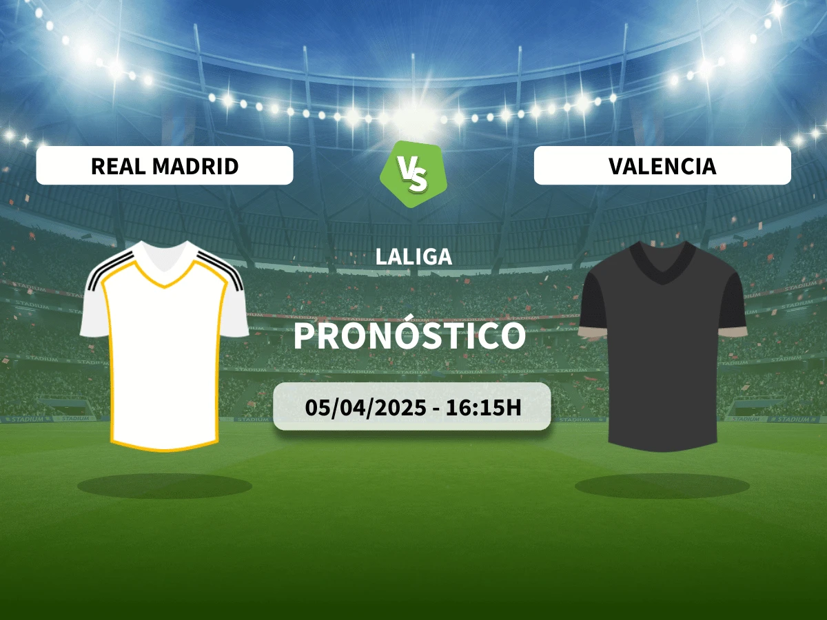 Pronóstico Real Madrid – Valencia (05/04/25) | LaLiga