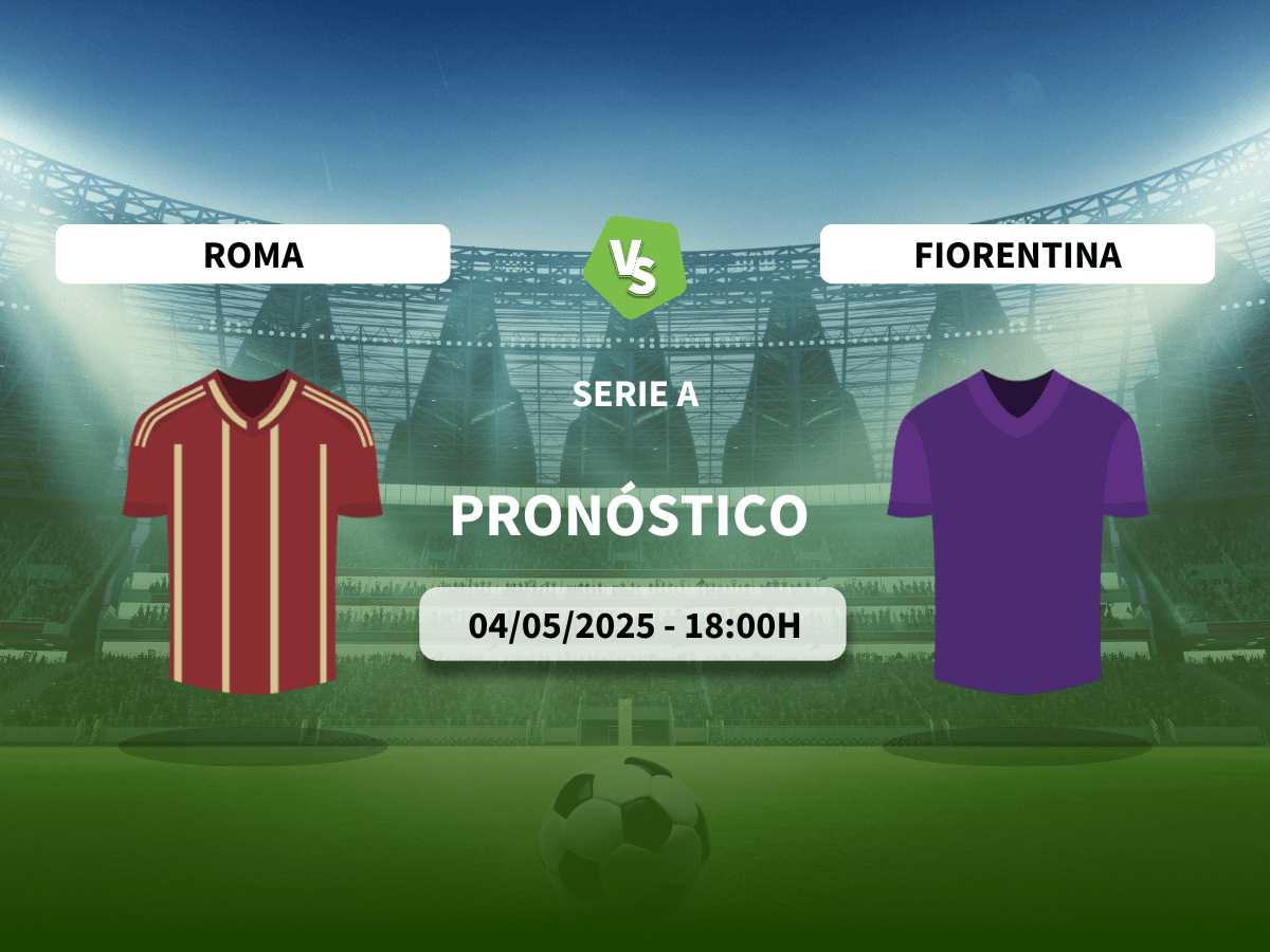 Pronóstico Roma vs Fiorentina (04/05/2025)